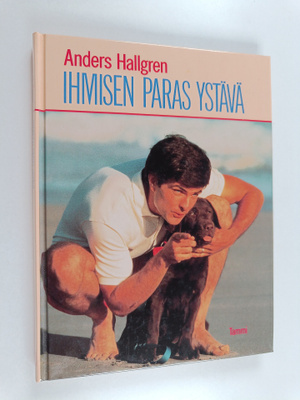 Anders Hallgren : Ihmisen paras ystävä