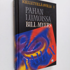 Bill Myers : Kielletyillä ovilla 1, Pahan lumoissa - pikkukuva 1