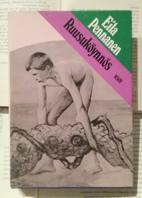 Eila Pennanen - Ruusuköynnös (sid.)