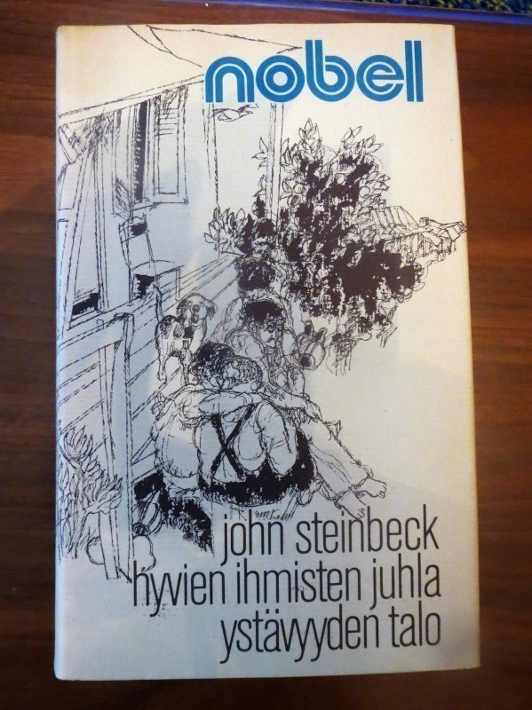 John Steinbeck: Hyvien ihmisten juhla/Ystävyyden talo