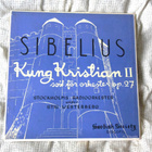 Sibelius– Kung Kristian II - Svit För Orkester, Op.27 LP - pikkukuva 1