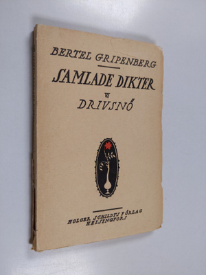 Bertel Gripenberg : Samlade dikter 6 - Drivsnö
