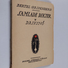 Bertel Gripenberg : Samlade dikter 6 - Drivsnö - pikkukuva 1