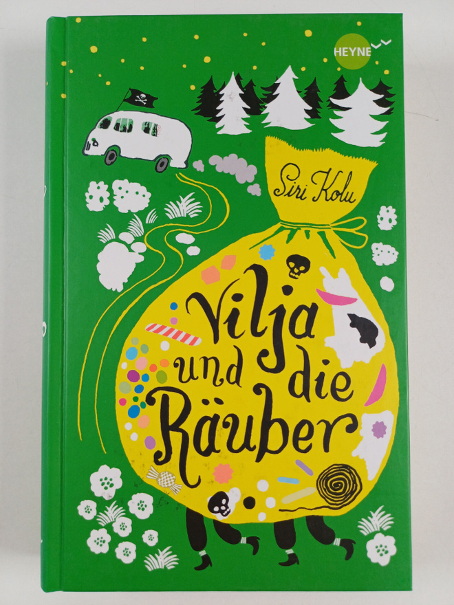Siri Kolu : Vilja und die Räuber : Roman