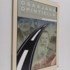 Leenamaija Otala : Osaajana opintiellä : opas elinikäisen... - pikkukuva 1