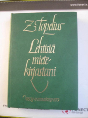 Z. Topelius: Lehtisiä mietekirjastani