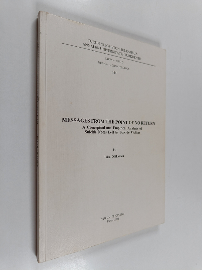 Liisa Ollikainen : Messages from the point of no return :...