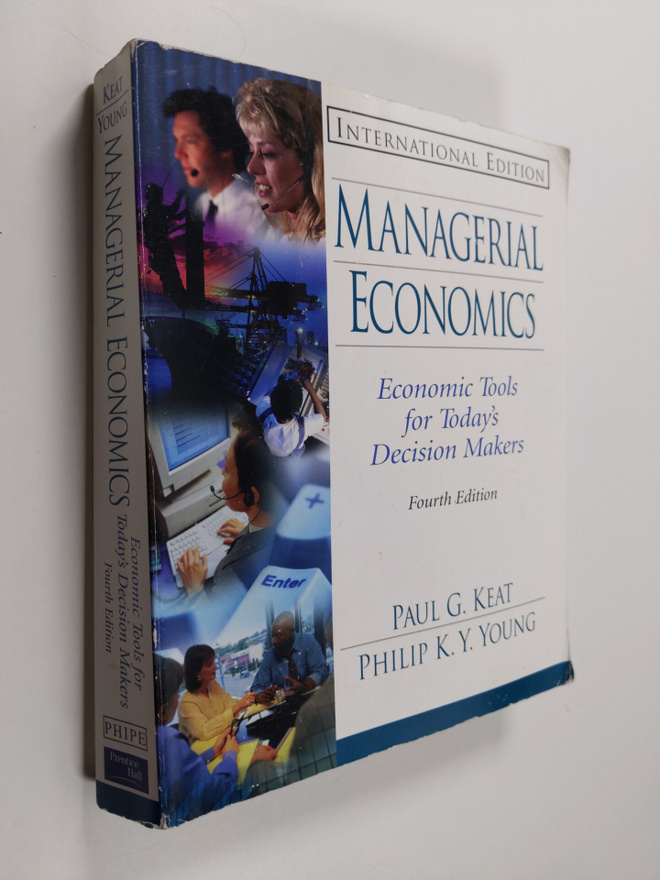 Paul G. Keat ym. : Managerial Economics - Economic Tools ...
