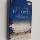 Julian Fellowes : Belgravia - pikkukuva 1