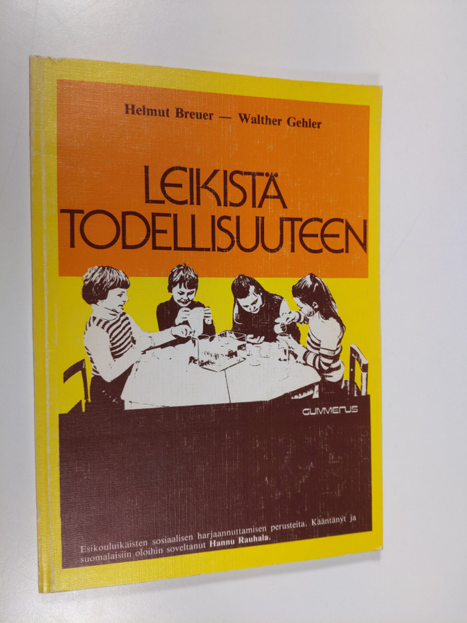 Helmut Breuer : Leikistä todellisuuteen : esikouluikäiste...