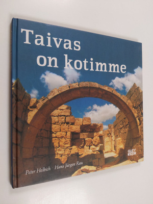 Peter Helbich : Taivas on kotimme