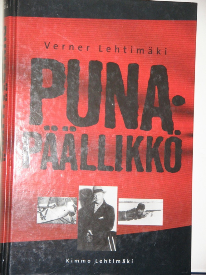Kimmo Lehtimäki : PUNAPÄÄLLIKKÖ Verner Lehtimäki