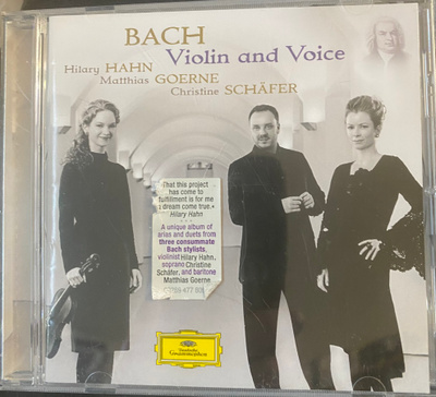 Bach: Violin and Voice.  Hilary Hahn cd