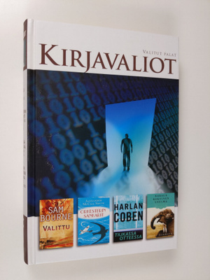 Kirjavaliot - Bourne, Sam : Valittu / McCall Smith, Alexa...