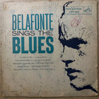[LP] HARRY BELAFONTE: BELAFONTE SINGS THE BLUES - pikkukuva 1