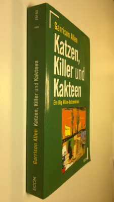 Garrison Allen : Katzen, Killer und Kakteen : Ein Big Mik...