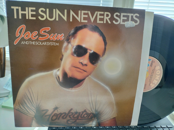 JOE SUN, The Sun never sets, LP SCA -84 HIENO KUNTO !!