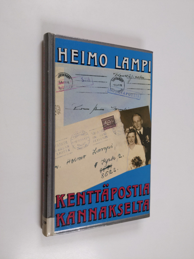 Heimo Lampi : Kenttäpostia Kannakselta