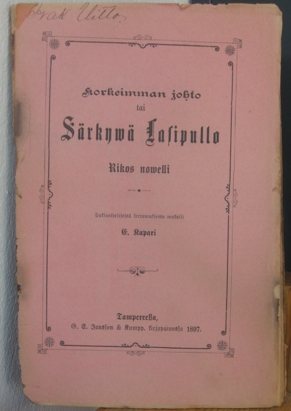 Korkeimman johto tai Särkywä Lasipullo, 72 s.