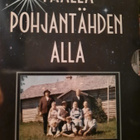 TÄÄLLÄ POHJANTÄHDEN ALLA ja AKSELI JA ELINA - pikkukuva 1