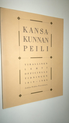 Jukka-Pekka Pietiäinen : Kansakunnan peili : Virallinen l...
