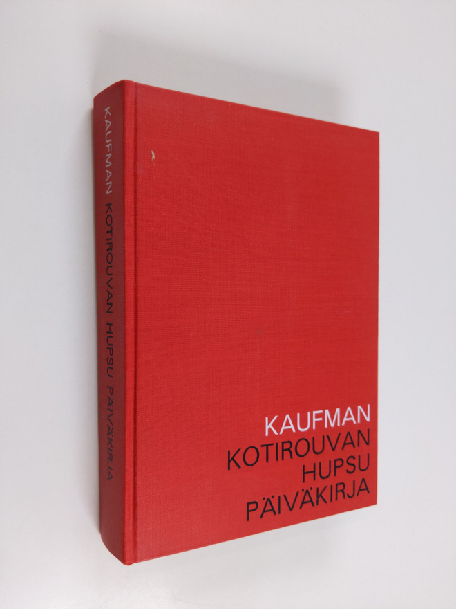 Bel Kaufman : Kotirouvan hupsu päiväkirja