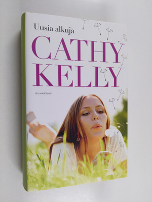 Cathy Kelly : Uusia alkuja