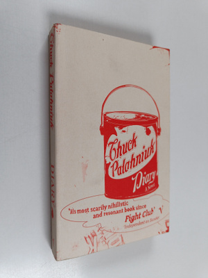 Chuck Palahniuk : Diary : A Novel