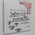 Taru Staudinger ym. : Jalokiviä porsaille : kielipuolisia... - pikkukuva 1