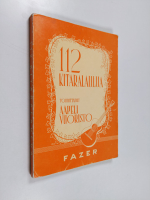 Aapeli Vuoristo : 112 kitaralaulua