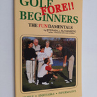 Stephen J. Ruthenberg : Golf fore!! beginners - The funda... - pikkukuva 1