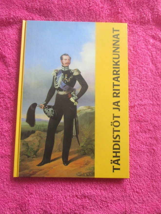 TÄHDISTÖT JA RITARIKUNNAT ( KUNNIAMERKIT YM