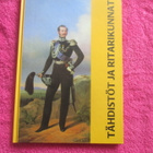 TÄHDISTÖT JA RITARIKUNNAT ( KUNNIAMERKIT YM - pikkukuva 1