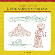 Christer Nuutinen - Luonnonhistoriaa