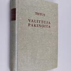 Tiitus : Valittuja pakinoita - pikkukuva 1