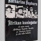 Katharine Hepburn : Afrikan kuningatar eli miten menin Af... - pikkukuva 1