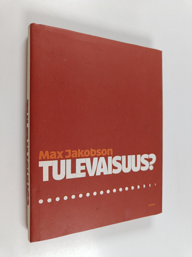 Max Jakobson : Tulevaisuus (signeerattu, tekijän omiste)