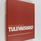 Max Jakobson : Tulevaisuus (signeerattu, tekijän omiste) - pikkukuva 1