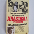 Peter Kurth : Anastasia - The Life of Anna Anderson - pikkukuva 1