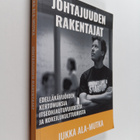 Jukka Ala-Mutka : Johtajuuden rakentajat - pikkukuva 1
