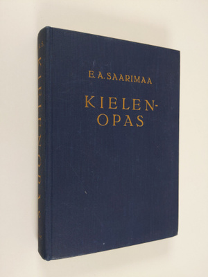 E. A Saarimaa : Kielenopas : oikeakielisyysohjeita