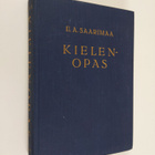 E. A Saarimaa : Kielenopas : oikeakielisyysohjeita - pikkukuva 1
