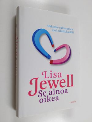 Lisa Jewell : Se ainoa oikea