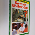 Jaakko Mäkeläinen : Kysy vielä lähetystyöstä : 15 visailu... - pikkukuva 1