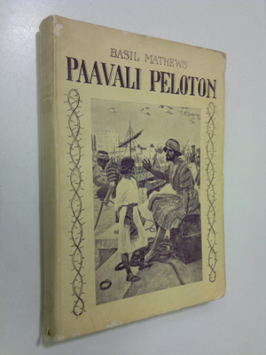 Basil Mathews : Paavali Peloton : vaiherikas elämäntarina