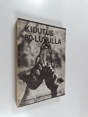 Kidutus 80-luvulla