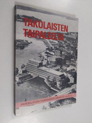 Reino Hietiö : Takolaisten taipaleelta