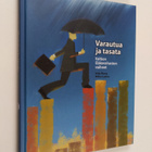 Mikko Laakso ym. : Varautua ja tasata : Valtion eläkeraha... - pikkukuva 1