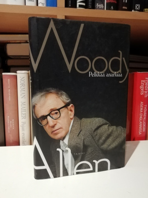 Woody Allen - Pelkkää anarkiaa - 1.p.2007