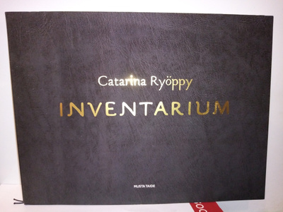 Catarina Ryöppy : INVENTARIUM ( SIS POSTIKULU)